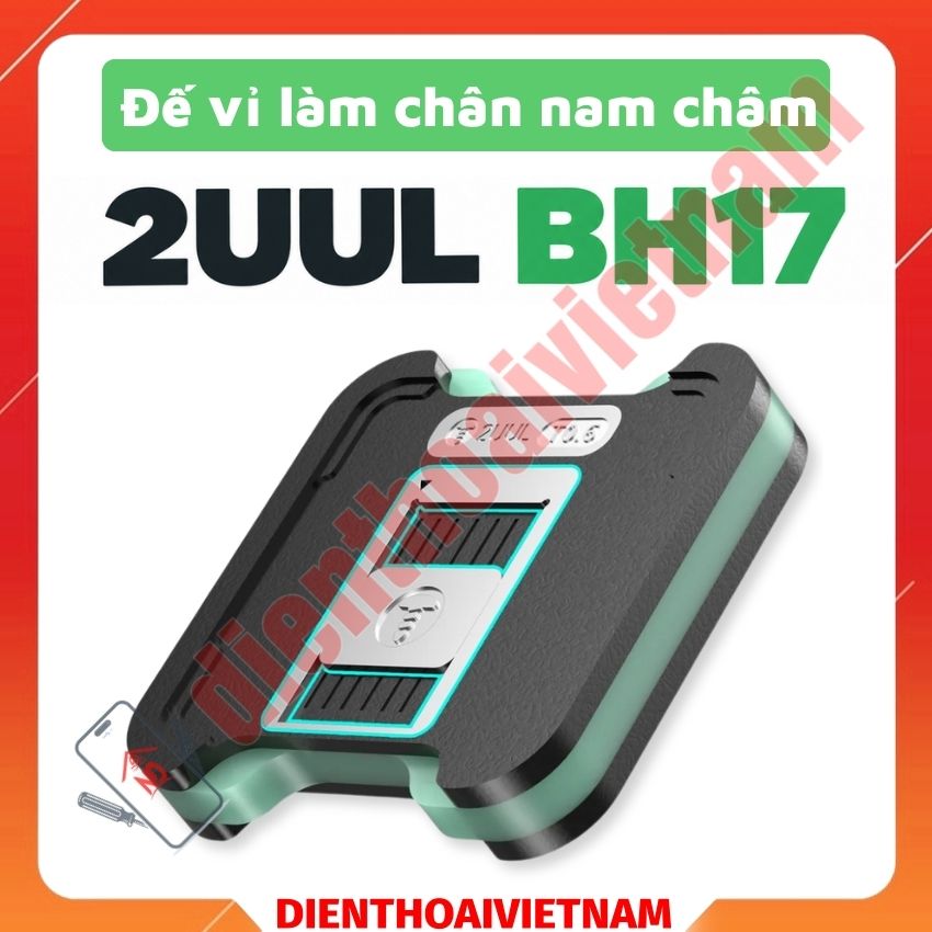 Đế vỉ làm chân nam châm 2UUL BH17 2 mặt làm ic, CPU, EMMC+RAM đa năng – Tặng 75 vỉ làm chân