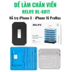 Đế làm chân viền Relife RL-601T iPhone 12 – 16ProMax