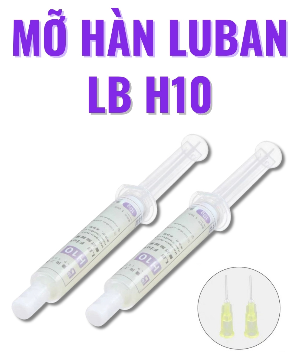 mo han luban lb h10 - 5 Mỡ hàn Luban LB H10 không chứa halogen, không chứa chì