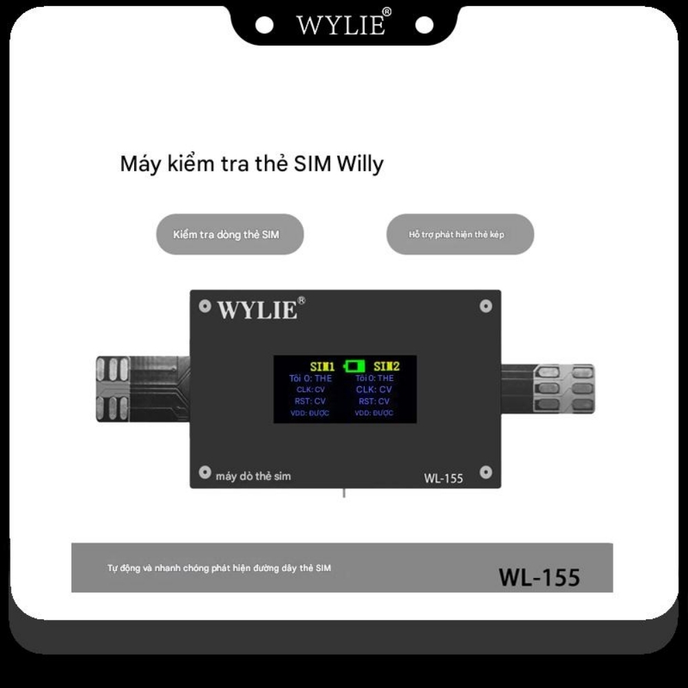 test sim wylie wl-155 - 9 Máy test sim Wylie WL-155 đa năng iPhone, Android