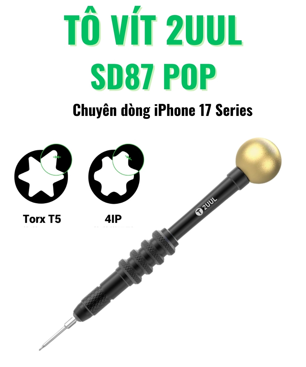 to vit 2uul sd87 pop - 1 Tô vít 2UUL SD87 POP chuyên dòng iPhone 17 Series