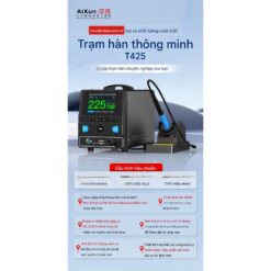Máy hàn AiXun T425 hỗ trợ tay hàn T245