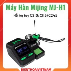 Máy hàn Mijing MJ-H1 hỗ trợ tay C210/C115/C245