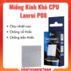 Miếng kính khò CPU Lanrui P08 chống cháy chịu nhiệt cao, chống nổ thiếc