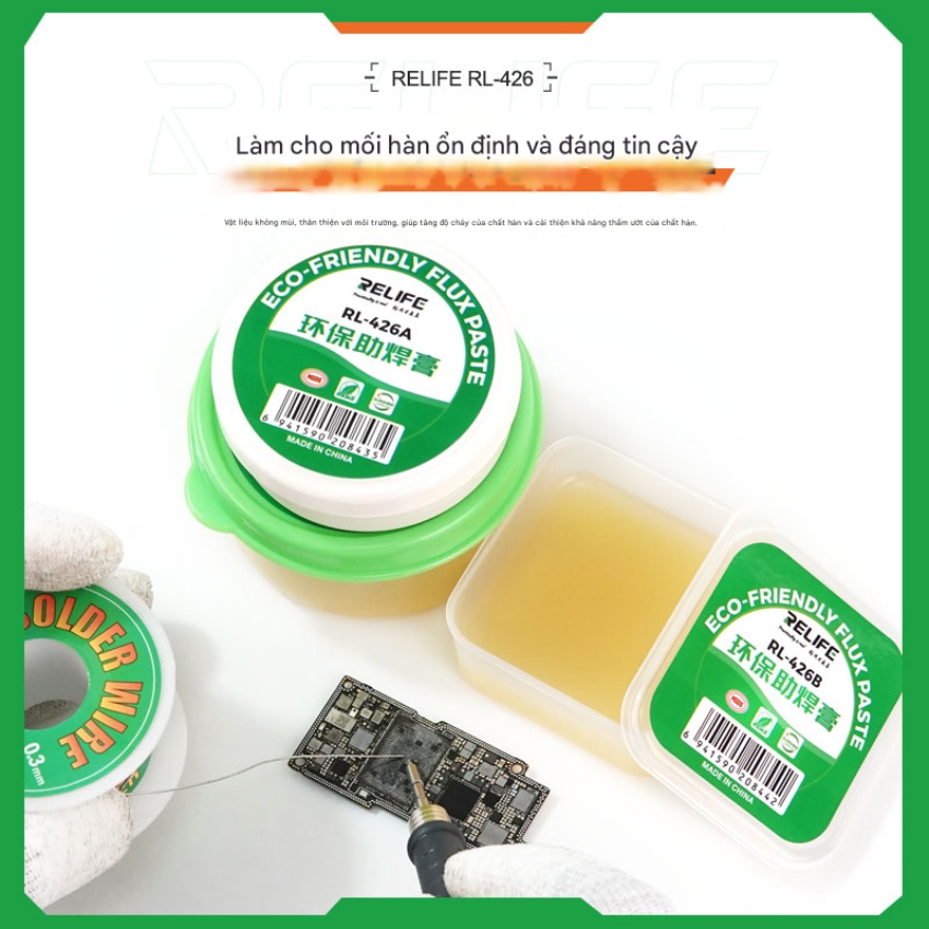 Mỡ hàn Relife RL426B hỗ trợ sửa điện thoại