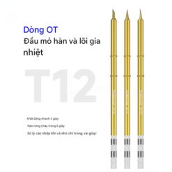 Mũi hàn Mechanic T12 Vàng Cong Thẳng Dao OT Series