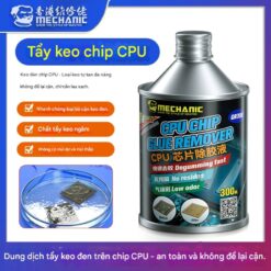 Nước tẩy keo CPU Mechanic GR300
