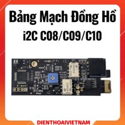 Bảng mạch rời đồng hồ i2c C08/C09/C10