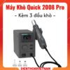 Máy khò Quick 2008 Pro kèm 3 đầu khò