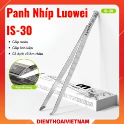Panh Nhíp Luowei IS-30 gắp main, gắp linh kiện, cố định vỉ làm chân
