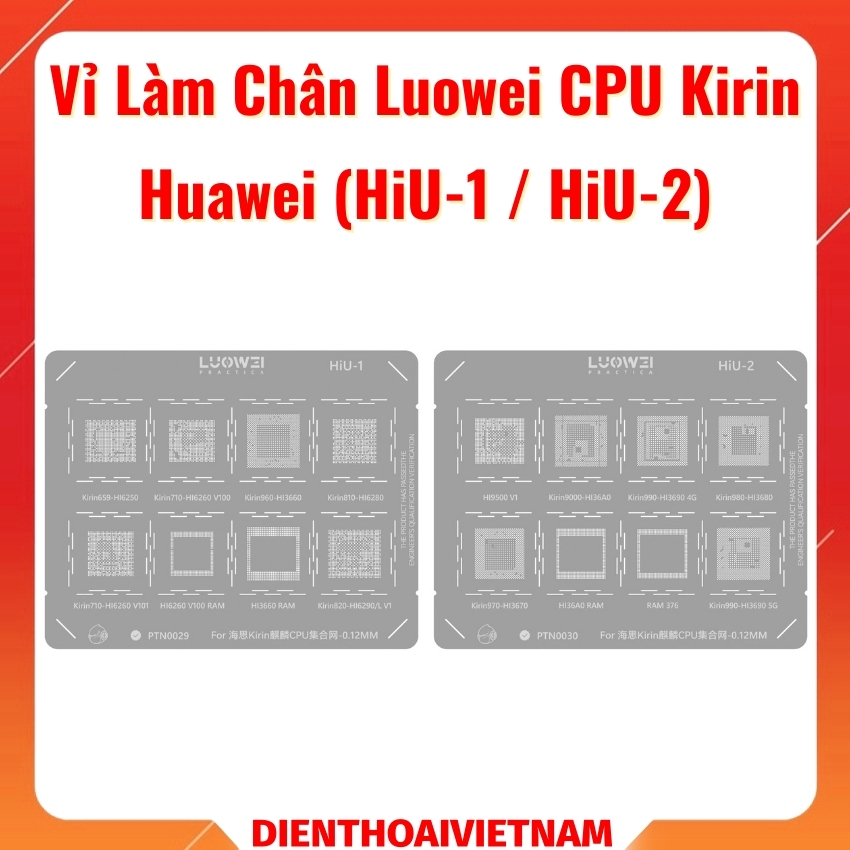 vi lam chan luowei cpu kirin huawei hiu-1 hiu-2 (2) Vỉ Luowei HiU-1 HiU-2 làm chân CPU Kirin Huawei