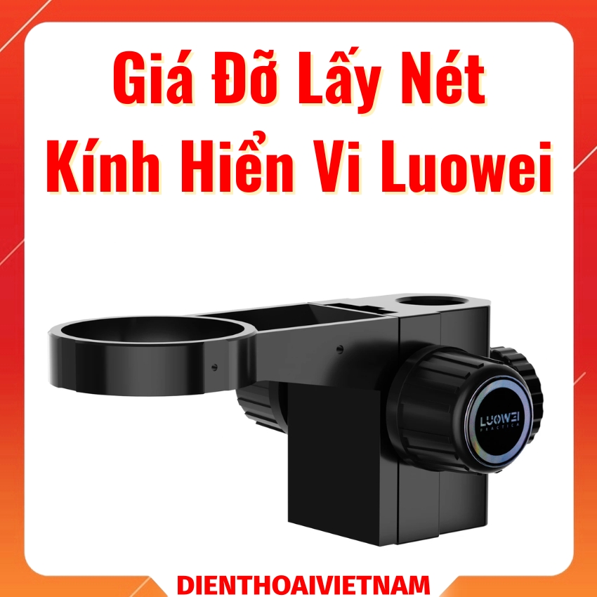 Giá đỡ lấy nét kính hiển vi Luowei 76mm – cột đứng 32mm