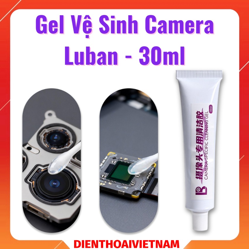 Gel vệ sinh camera Luban 30ml làm sạch, lấy bụi mọi góc cạnh