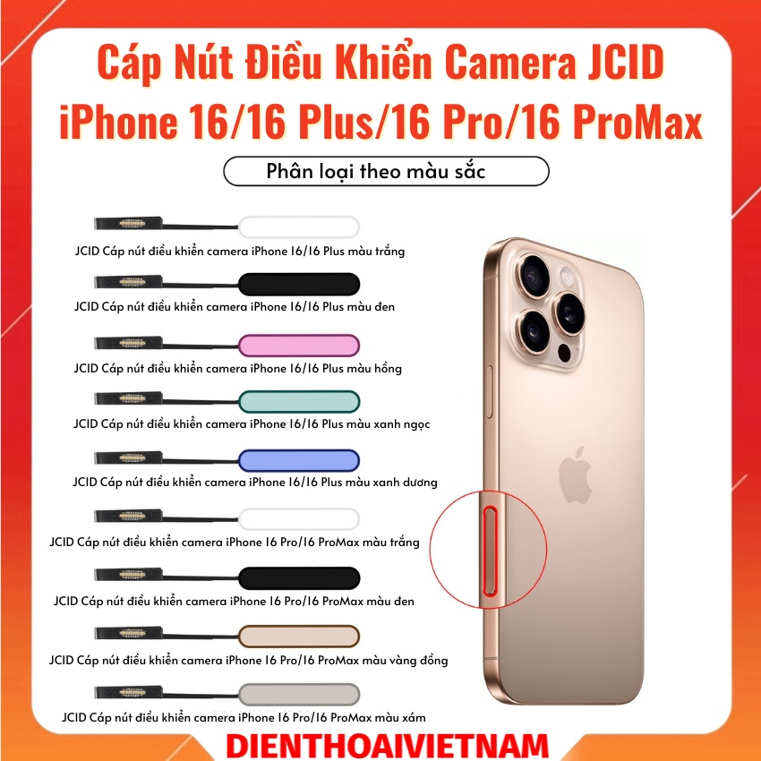 Cáp nút điều khiển camera iPhone 16 /16 Plus/16 Pro/16 ProMax camera control cable
