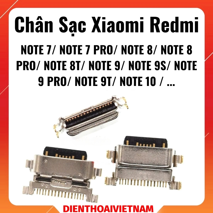 Chân sạc Redmi Note 7 / 7 Pro/ 8/ 8 Pro/ 8T/ 9/ 9S/ 9 Pro/ 9T/ 10 charging port