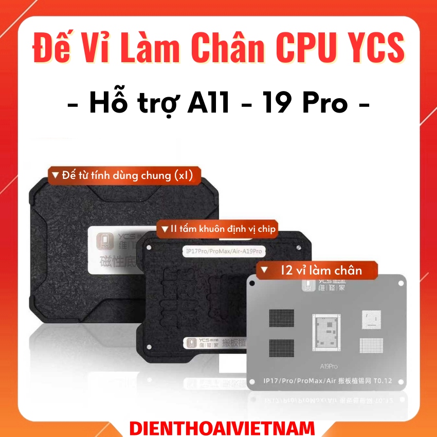 Đế vỉ làm chân CPU YCS Swap Board Chips Reballing Platform hỗ trợ A11 - A19 Pro