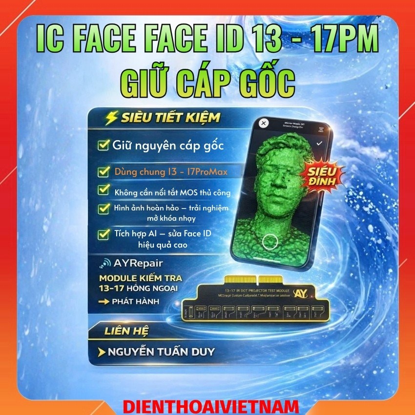 ic sửa Face id 13 – 17ProMax AY giữ cáp gốc