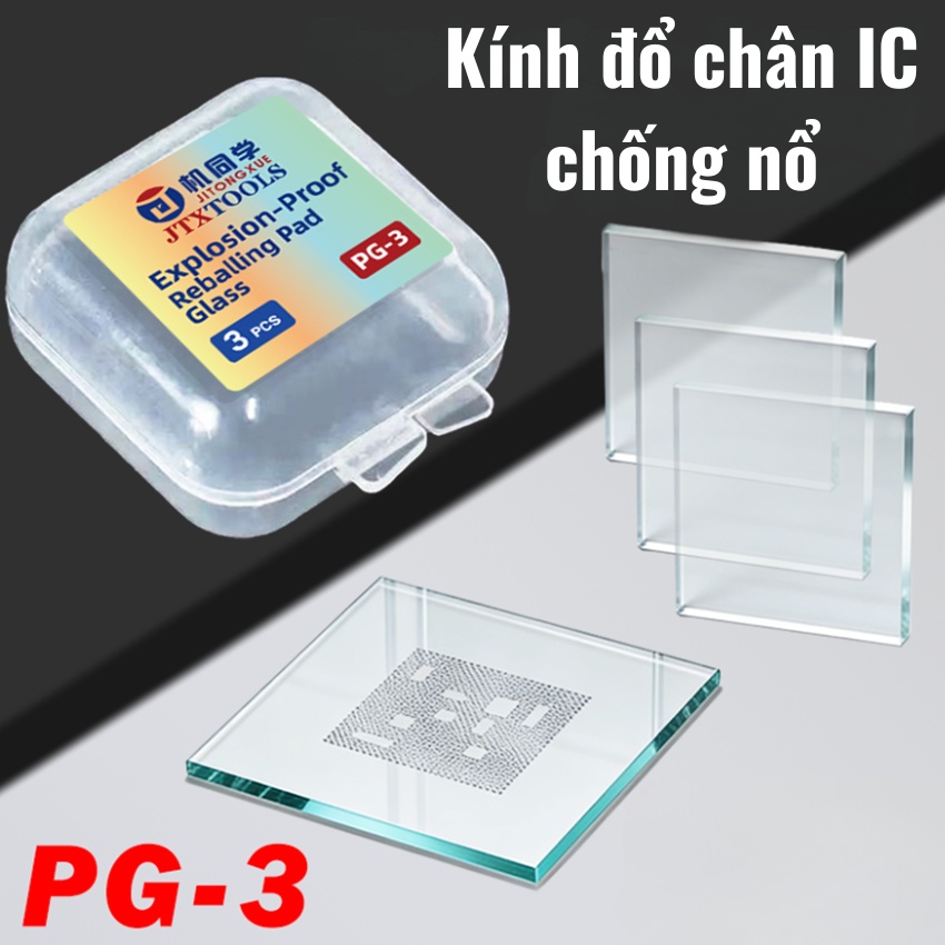 Miếng kính khò CPU JTX GP3 Explosion-Proof reballing Glass chịu nhiệt cao, chống nổ thiếc, phòi thiếc, làm chân đều đẹp