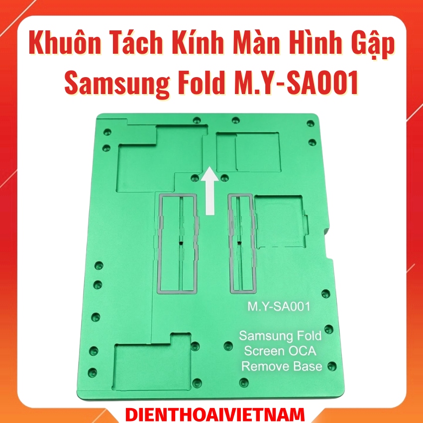 Khuôn tách kính màn hình Samsung Fold M.Y-SA001 Screen OCA Remove Base