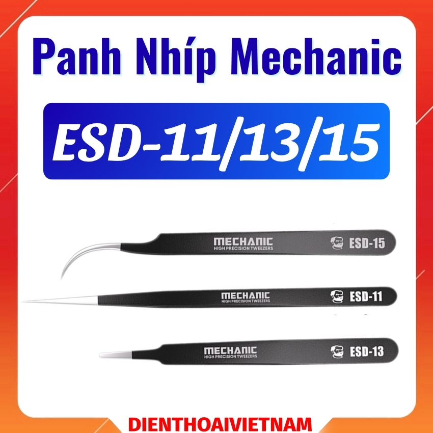 Panh Nhíp Mechanic ESD-11/13/15 tweezer đầu cong - thẳng - dẹt