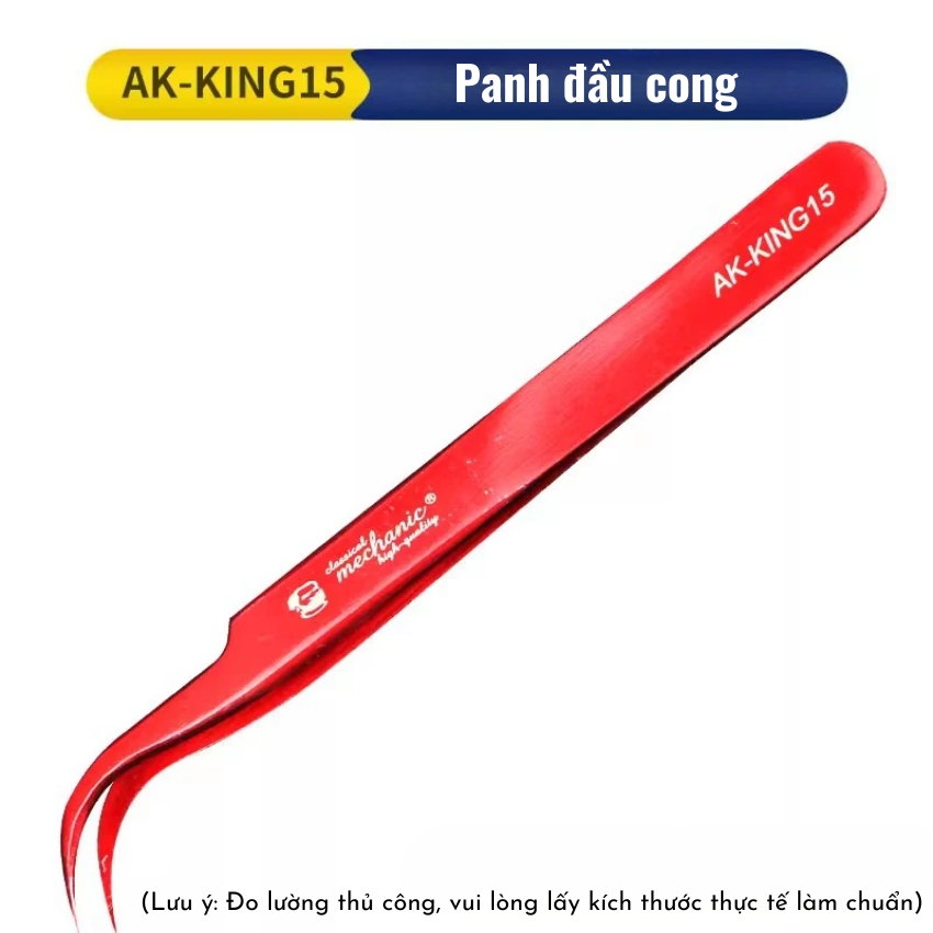 Panh Nhíp Mechanic KING 11/15 tweezer đầu cong - thẳng dùng câu dây, gắp linh kiện