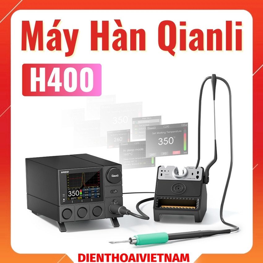 Máy hàn Qianli H400 soldering station hỗ trợ tay hàn C245/C210/C115