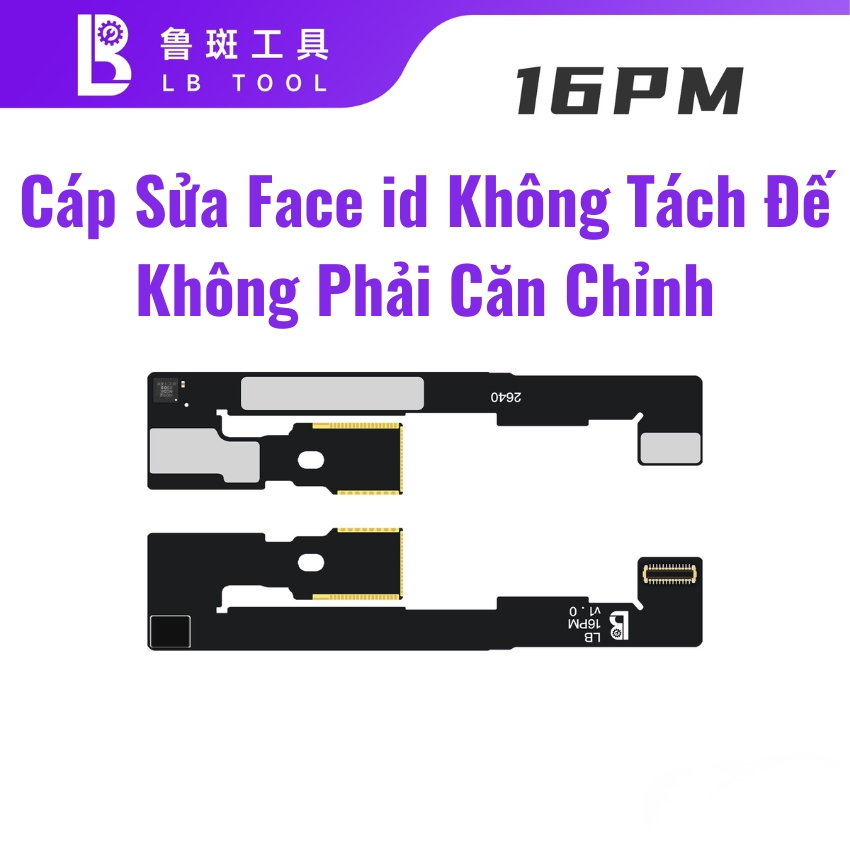Cáp sửa Face ID iPhone không tách đế , không phải căn chỉnh iPhone 13 - 17 Box L3