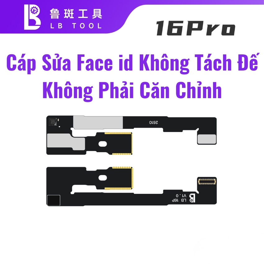 Cáp sửa Face ID iPhone không tách đế , không phải căn chỉnh iPhone 13 - 17 Box L3