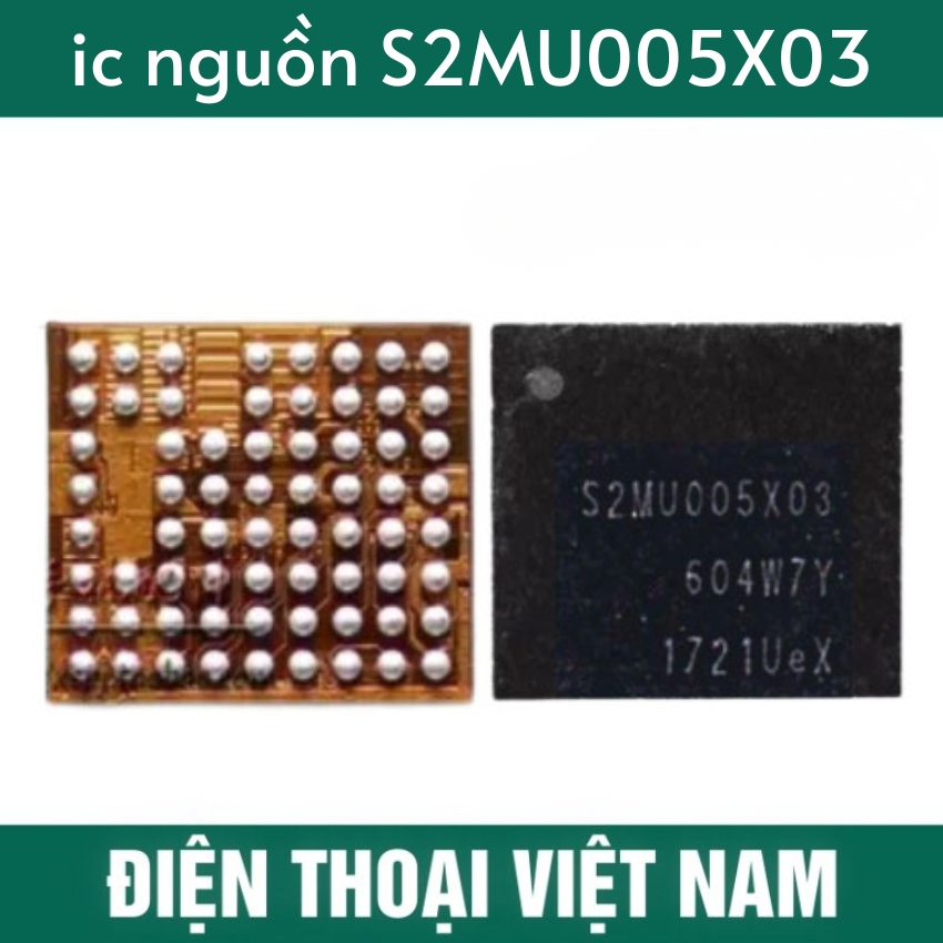 ic nguồn S2MU005X03 dùng chung các dòng máy Samsung