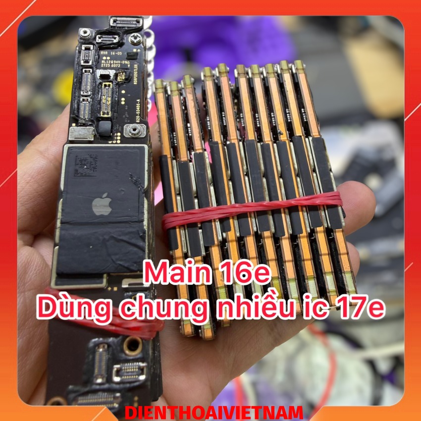 Main iPhone 16e dùng chung nhiều ic iPhone 17e