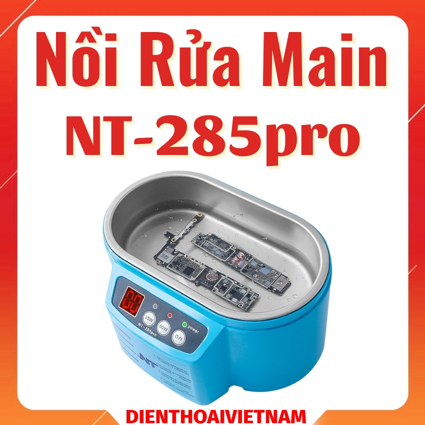 Nồi rửa main NT-285pro, rửa camera, rửa kính đa năng