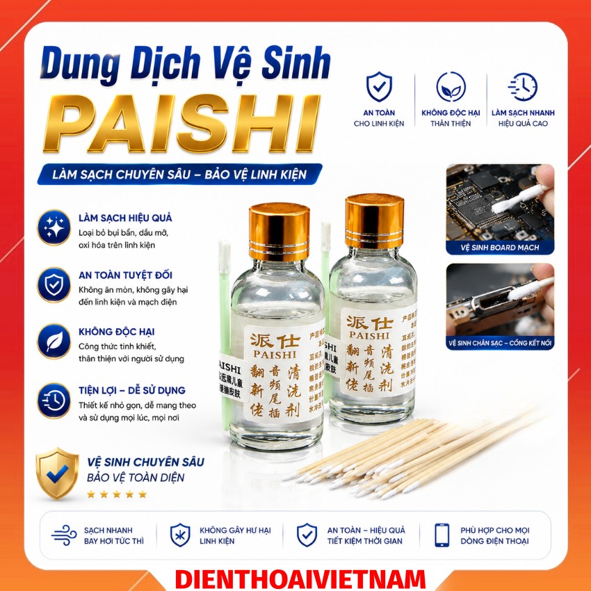 Dung dịch vệ sinh PAISHI, vệ sinh chân sạc - main - lỗ cắm tai nghe