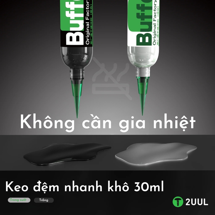 Keo dán 2UUL Buffer Glue 30ml dán khung, dán màn đa năng