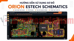 Hướng dẫn sử dụng sơ đồ Orion Estech Schematics - How To Use Orion Estech