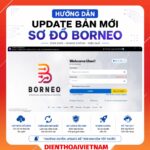 Hướng dẫn update bản mới sơ đồ Borneo Schematics và 1 số giao diện mới của tool