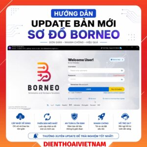 Hướng dẫn update bản mới sơ đồ Borneo Schematics và 1 số giao diện mới của tool