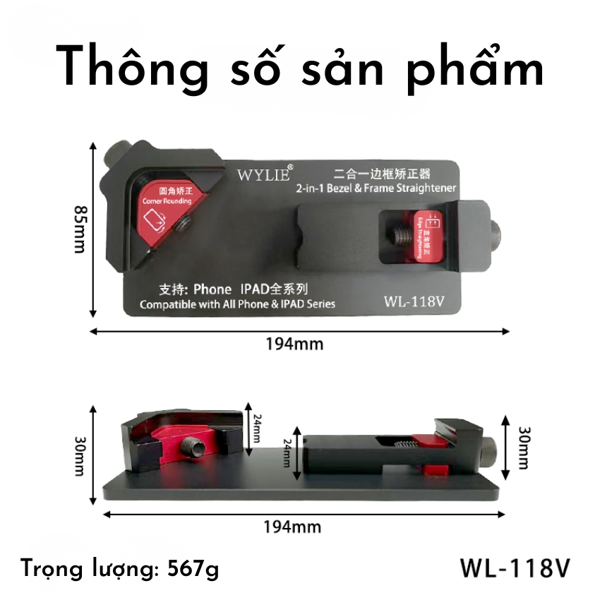 Khuôn nắn khung viền Wylie WL-118V 2 trong 1 Phone frame straightener