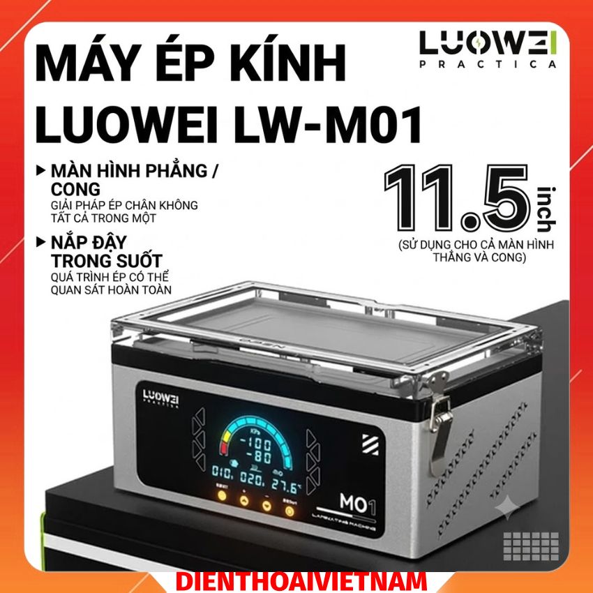 Máy Ép Kính LW-M01 LUOWEI