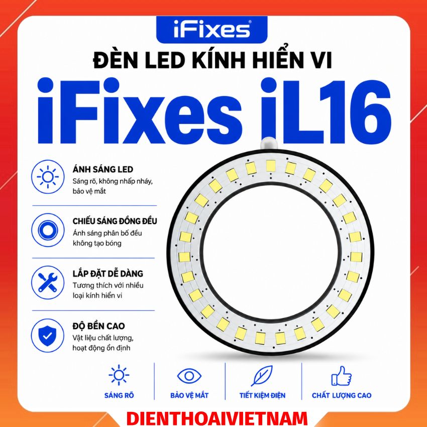 Đèn Led kính hiển vi iFixes iL16