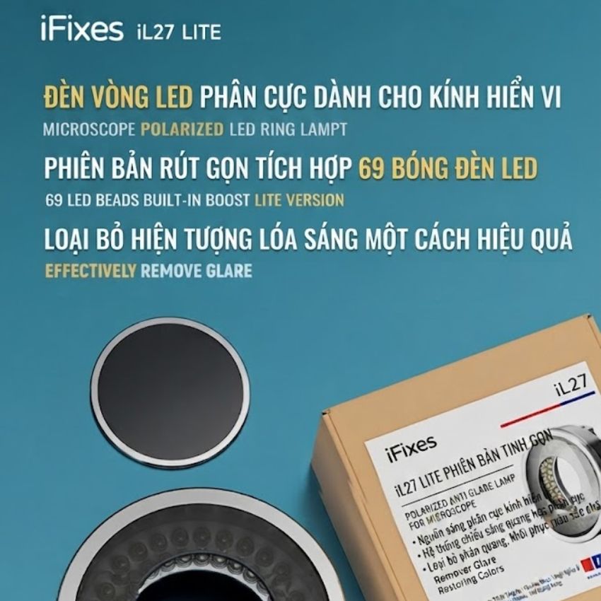 Đèn Led kính hiển vi iFixed iL27 LITE