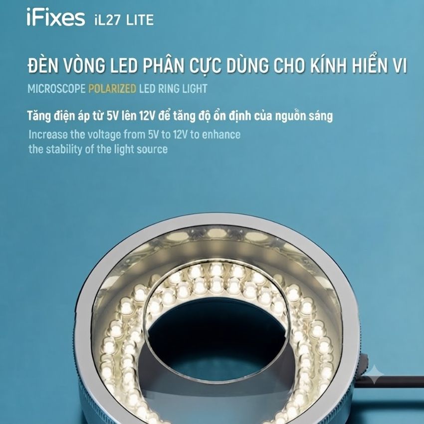 Đèn Led kính hiển vi iFixed iL27 LITE - Ảnh 5