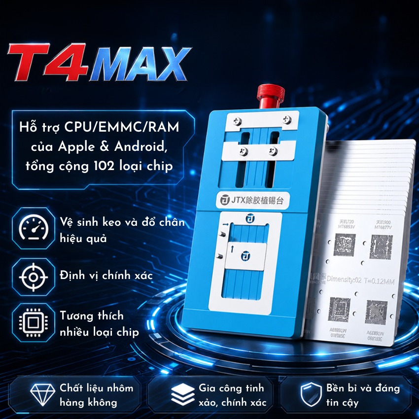 Đế vỉ làm chân CPU JTX T4 Max Chips Glue Removal And Reballing Platform hỗ trợ CPU/EMMC/RAM