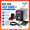 Máy khò WEP 8509-I Precision Rework Station công suất 170W, khò ic - linh kiện nhỏ