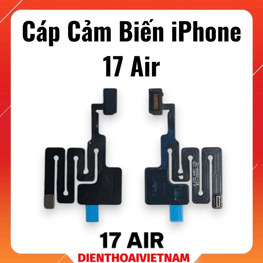 Cáp cảm biến iPhone 17 Air – (Không kèm loa)