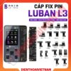 Cáp Fix Pin iPhone Box Luban L3 phiên bản mới 2026