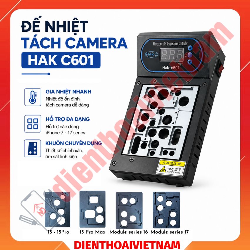 Đế nhiệt tách camera Hak C601 Camera heating platform, tách ron iPhone 7 - 17