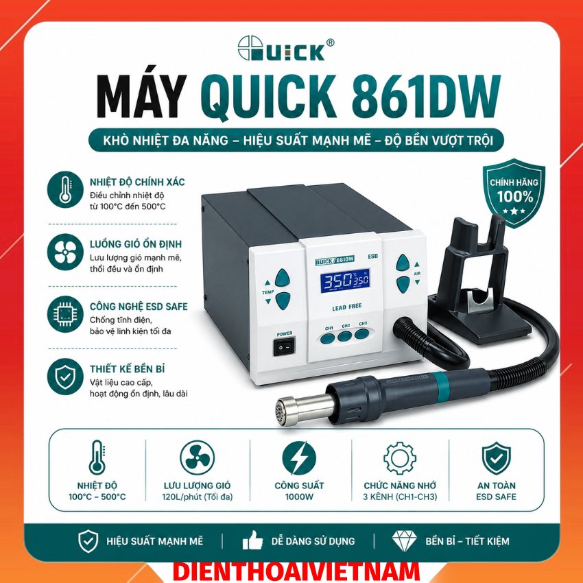 Máy khò Quick 861DW Rework Station, công suất 1000W