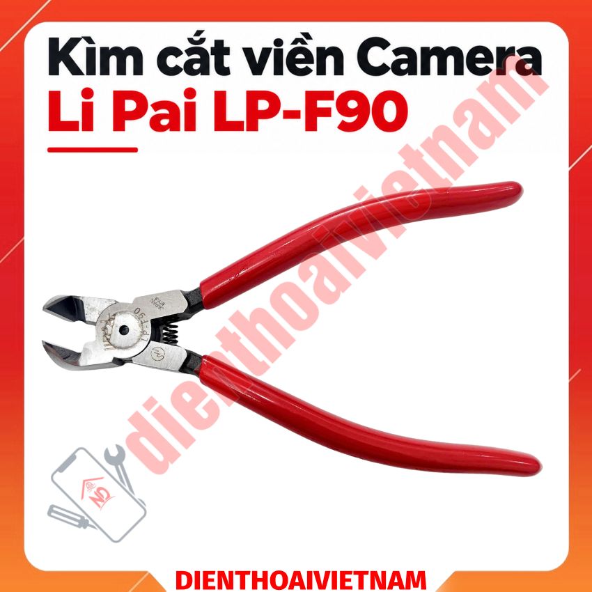 Kìm cắt viền camera Li Pai LP F90 Cutting Pliers