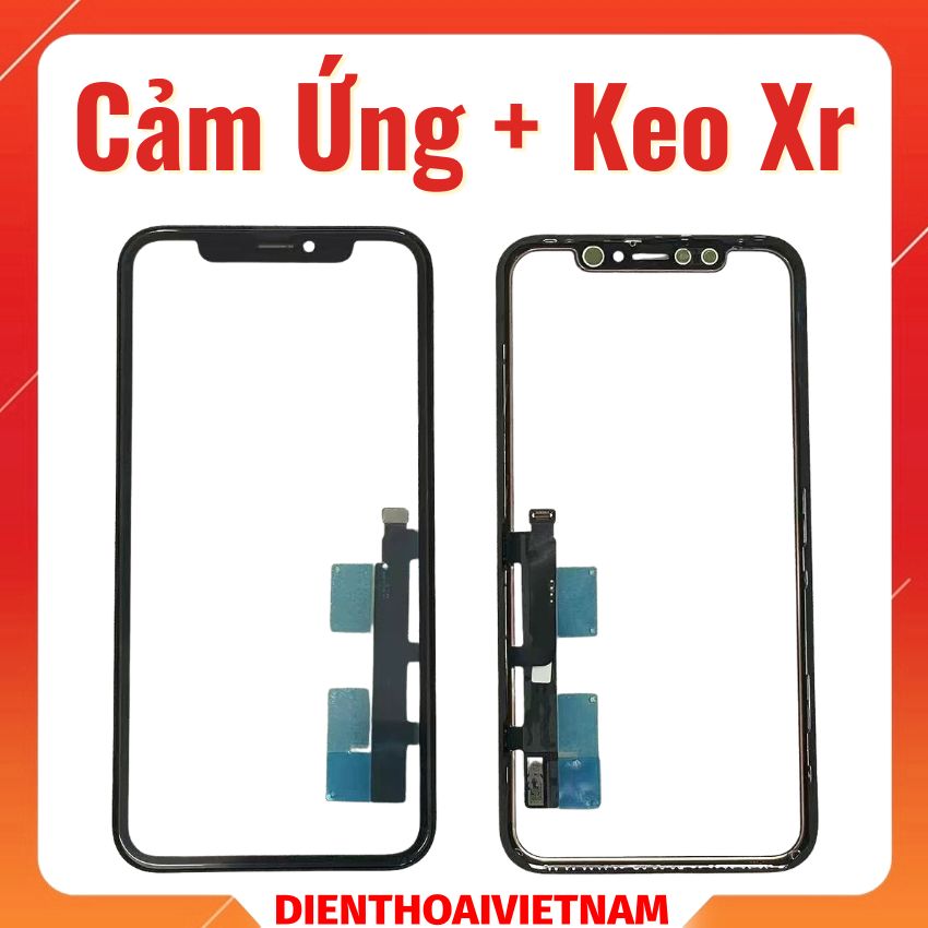 Cảm ứng + Keo iPhone Xr