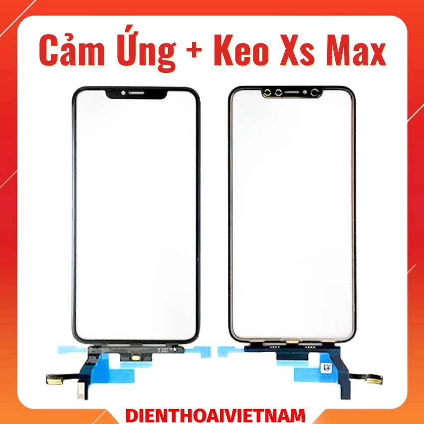 Cảm Ứng + Keo iPhone Xs Max